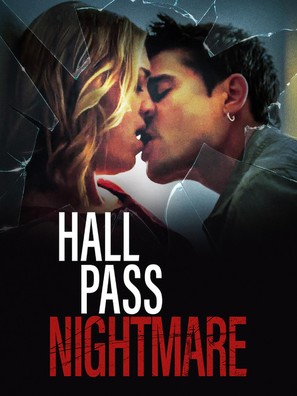 Hall Pass Nightmare - Movie Poster (thumbnail)