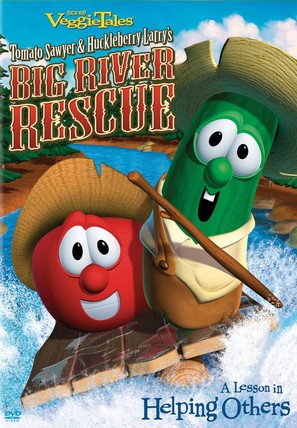 VeggieTales: Tomato Sawyer &amp; Huckleberry Larry&#039;s Big River Rescue - DVD movie cover (thumbnail)