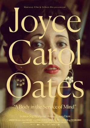 Joyce Carol Oates: A Body in the Service of Mind - Swedish Movie Poster (thumbnail)