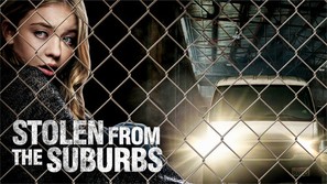 Stolen from the Suburbs - Movie Poster (thumbnail)