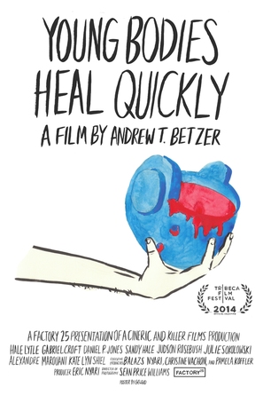 Young Bodies Heal Quickly - Movie Poster (thumbnail)