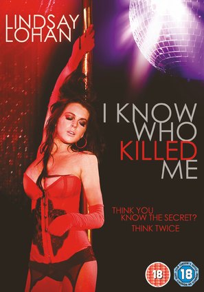 I Know Who Killed Me - British DVD movie cover (thumbnail)