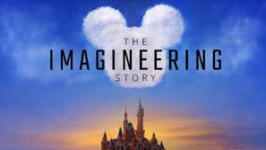 &quot;The Imagineering Story&quot; - Movie Poster (thumbnail)