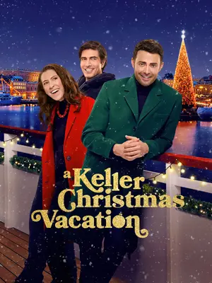 A Keller Christmas Vacation Poster