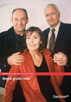 Meine gro&szlig;e Liebe - German Movie Cover (thumbnail)