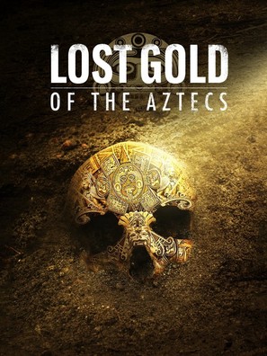 &quot;Lost Gold of the Aztecs&quot; - Video on demand movie cover (thumbnail)