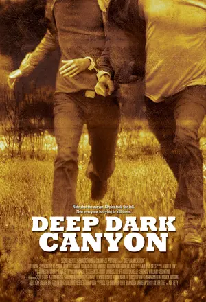 Deep Dark Canyon  Poster Deep Dark Canyon  Poster