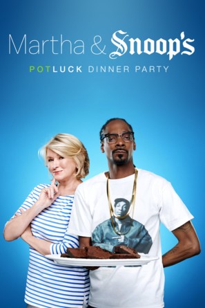 &quot;Martha &amp; Snoop&#039;s Potluck Dinner Party&quot; - Movie Cover (thumbnail)