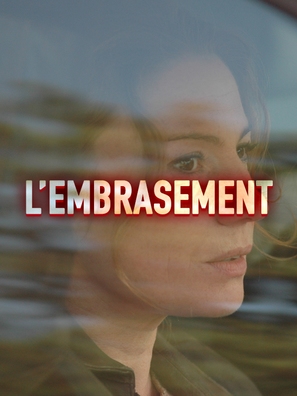 L&#039;embrasement - French Movie Cover (thumbnail)