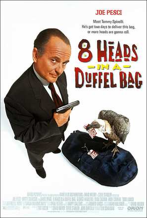 8 Heads in a Duffel Bag - Movie Poster (thumbnail)