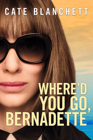 Where&#039;d You Go, Bernadette - Swiss Video on demand movie cover (thumbnail)