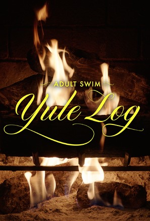 Adult Swim Yule Log - Movie Poster (thumbnail)