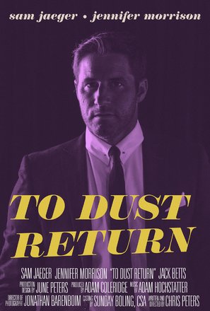 To Dust Return - Movie Poster (thumbnail)