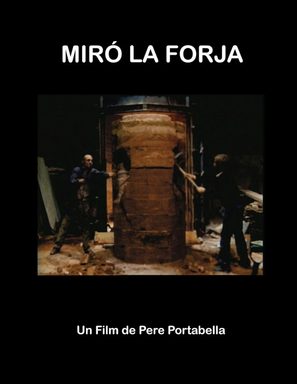 Mir&oacute; La forja - Spanish Movie Cover (thumbnail)