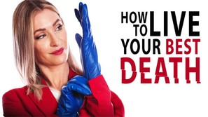 How to Live Your Best Death - Movie Poster (thumbnail)