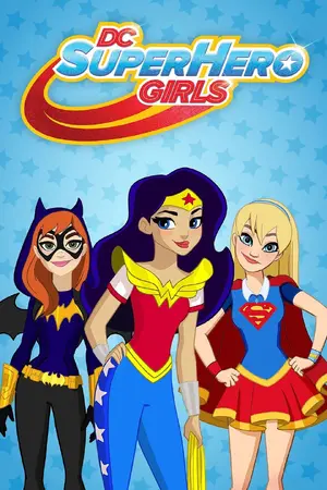 "DC Super Hero Girls" Cover