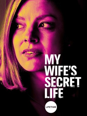 My Wife&#039;s Secret Life - Movie Poster (thumbnail)