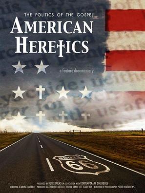 American Heretics: The Politics of the Gospel - Movie Poster (thumbnail)