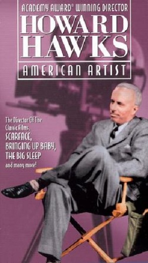 Howard Hawks: American Artist - VHS movie cover (thumbnail)