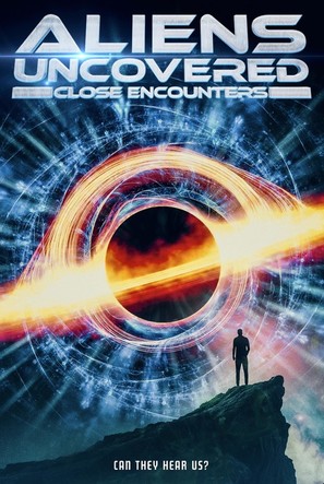 Aliens Uncovered: Close Encounters - Movie Poster (thumbnail)