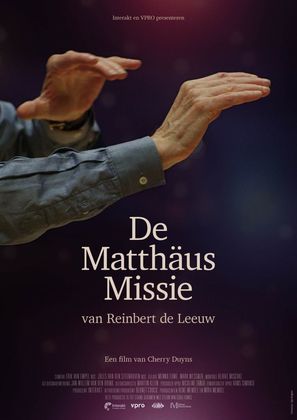 De Matth&auml;us missie van Reinbert de Leeuw - Dutch Movie Poster (thumbnail)