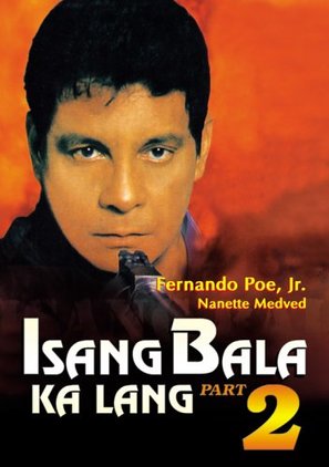 Isang bala ka lang, part II - Philippine Movie Cover (thumbnail)