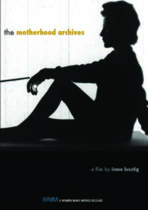 The Motherhood Archives - Movie Poster (thumbnail)
