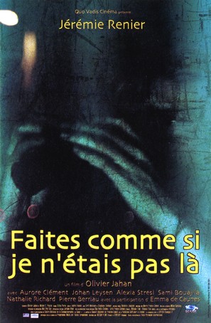 Faites comme si je n&#039;&eacute;tais pas l&agrave; - French Movie Poster (thumbnail)