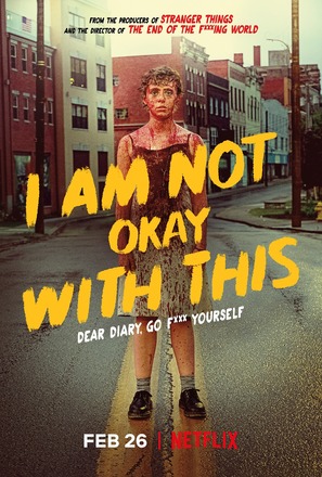 &quot;I Am Not Okay with This&quot; - Movie Poster (thumbnail)
