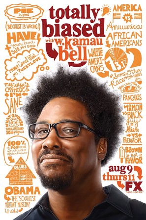 &quot;Totally Biased with W. Kamau Bell&quot; - Movie Poster (thumbnail)