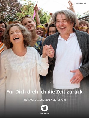 F&uuml;r dich dreh ich die Zeit zur&uuml;ck - German Movie Cover (thumbnail)