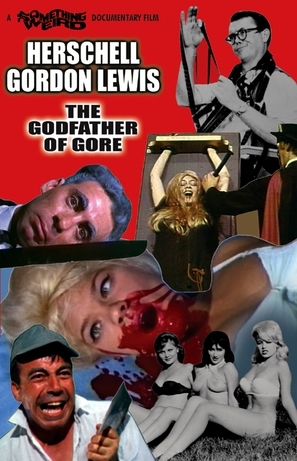 Herschell Gordon Lewis: The Godfather of Gore - DVD movie cover (thumbnail)