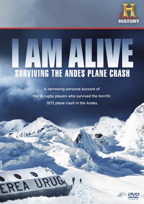 I Am Alive: Surviving the Andes Plane Crash - DVD movie cover (thumbnail)