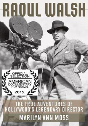 The True Adventures of Raoul Walsh - Movie Poster (thumbnail)