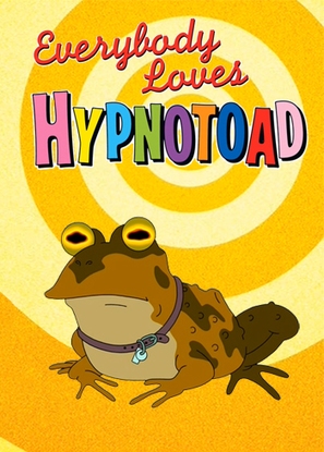 Everybody Loves Hypnotoad - British Movie Poster (thumbnail)