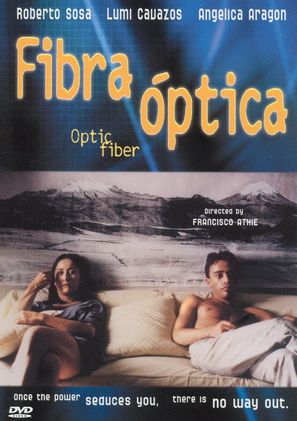 Fibra &oacute;ptica - Mexican Movie Poster (thumbnail)