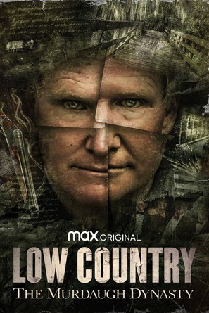 &quot;Low Country: The Murdaugh Dynasty&quot; - Movie Poster (thumbnail)