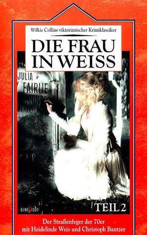 Die Frau in Wei&szlig; - German VHS movie cover (thumbnail)