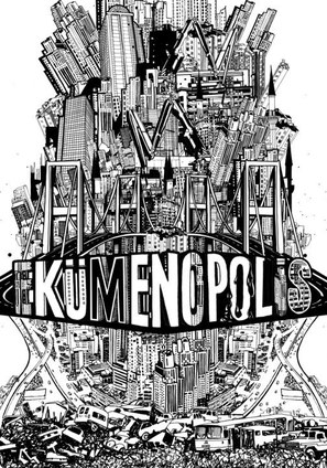 Ek&uuml;menopolis: Ucu Olmayan Sehir - Turkish Movie Poster (thumbnail)