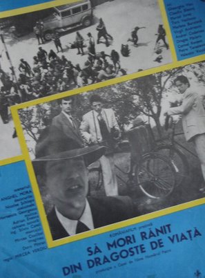 S&atilde; mori r&atilde;nit din dragoste de viat&atilde; - Romanian Movie Poster (thumbnail)