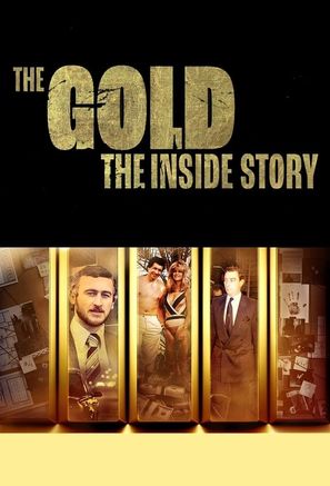 The Gold: The Inside Story - British Movie Poster (thumbnail)