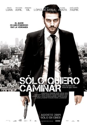 S&oacute;lo quiero caminar - Mexican Movie Poster (thumbnail)