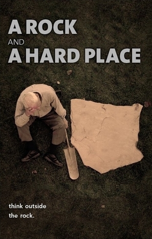 A Rock and a Hard Place - Movie Poster (thumbnail)