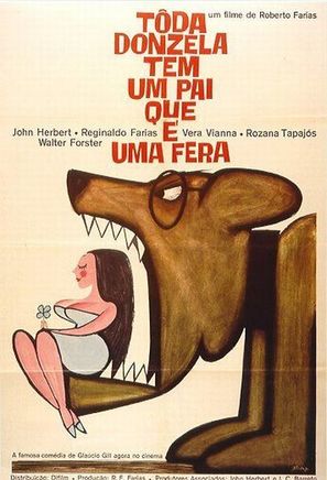 Toda Donzela Tem Um Pai Que &Eacute; Uma Fera - Brazilian Movie Poster (thumbnail)