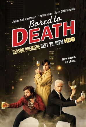 &quot;Bored to Death&quot; - Movie Poster (thumbnail)