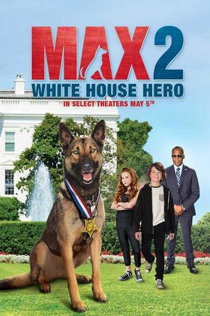 Max 2: White House Hero - Movie Poster (thumbnail)