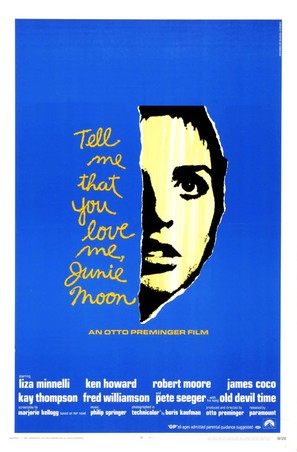 Tell Me That You Love Me, Junie Moon - Movie Poster (thumbnail)