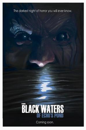 The Black Waters of Echo&#039;s Pond - Movie Poster (thumbnail)