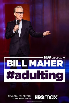 Bill Maher: #Adulting - Movie Poster (thumbnail)