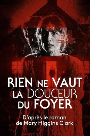 &quot;Mary Higgins Clark Anthology&quot; Rien ne vaut la douceur du foyer - French Video on demand movie cover (thumbnail)